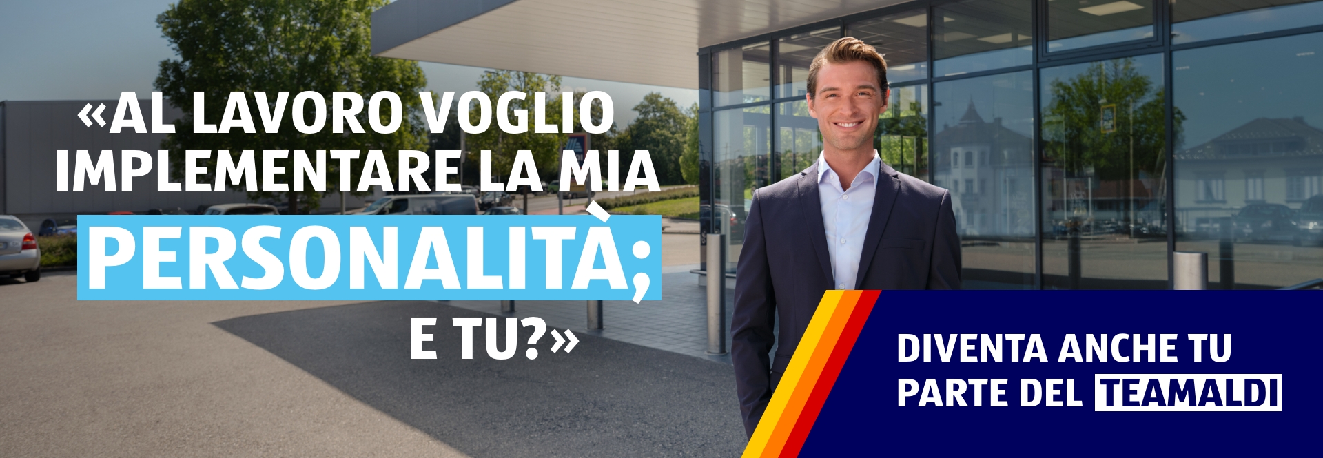 Al lavoro voglio implementare la mia personalità; e tu?